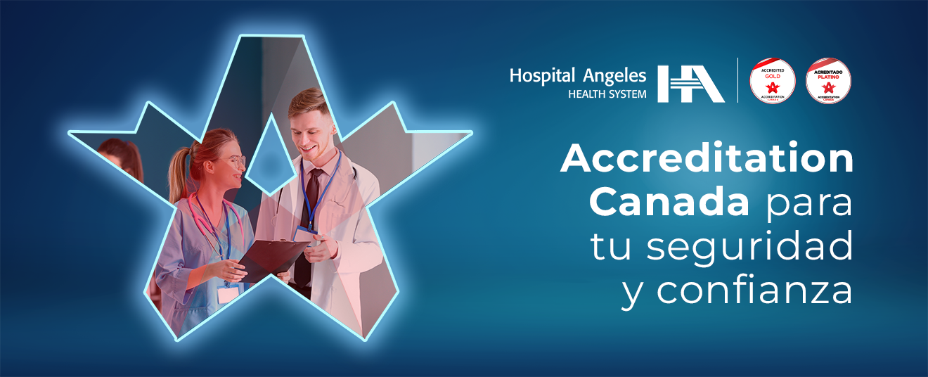 Banner de Hospital Angeles con logo de Accreditation Canada que incluye imagen de médicos, junto al logo del hospital y el sello Nivel Platino.