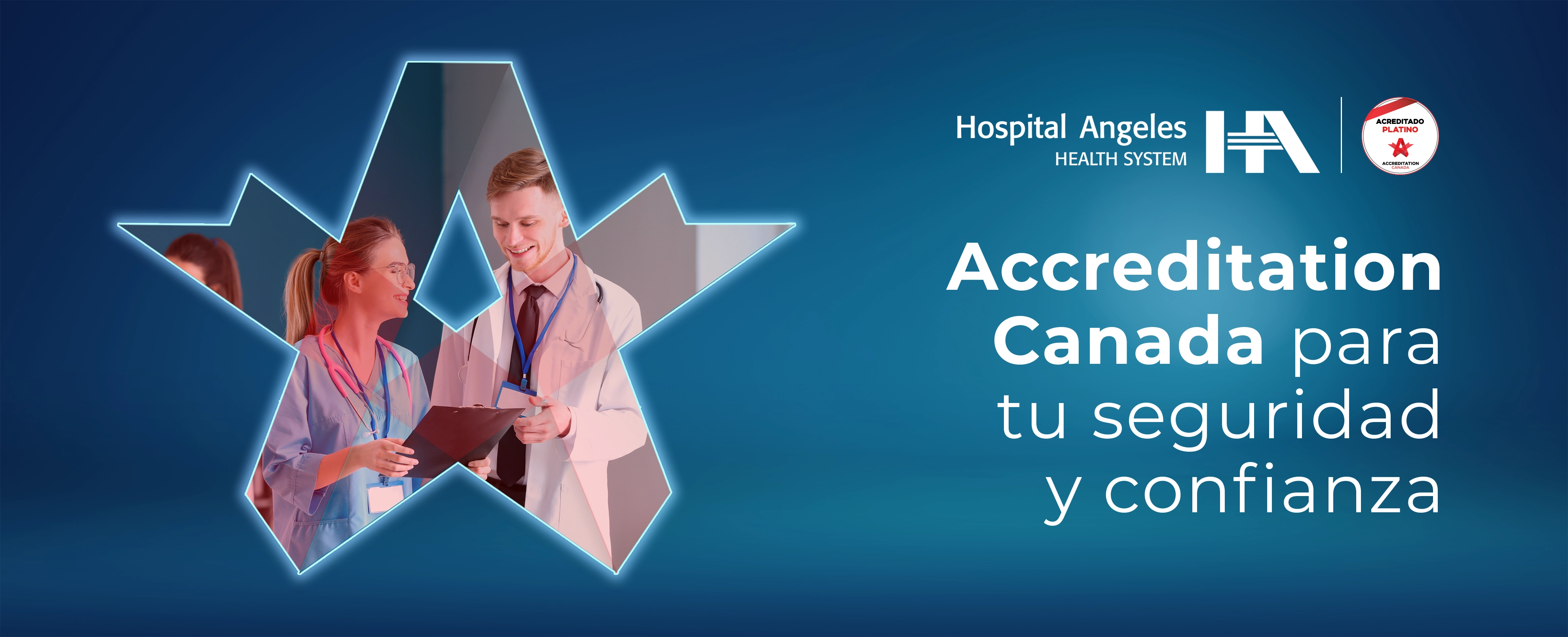 Banner de Hospital Angeles con logo de Accreditation Canada que incluye imagen de médicos, junto al logo del hospital y el sello Nivel Platino.